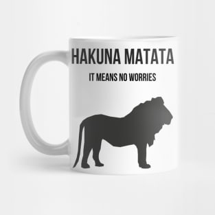 Hakuna Matata Mug